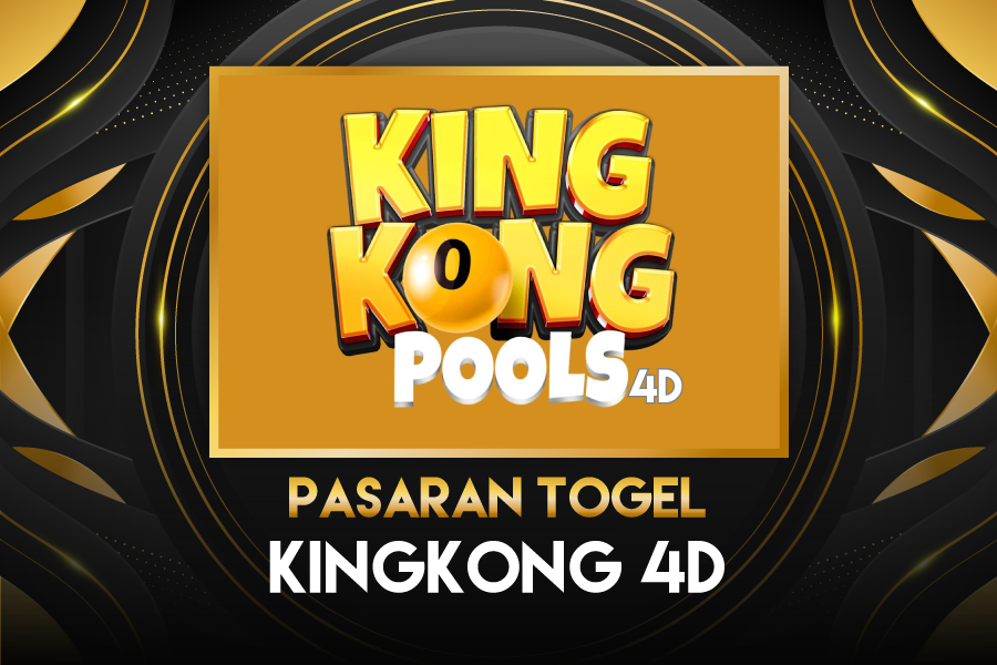 Prediksi Togel Kingkong 4D